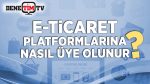 E-Ticaret Platformlarında Nasıl Satış Yapılır? | Trendyol, N11, HepsiBurada, PTTAVM