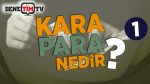 Kara Para Nedir?