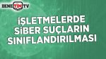 Şirketlere Yönelik Yapılan Siber Suçlar Nasıl Sınıflandırılır?