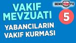 Yabancıların Vakıf Kurması