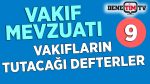 Vakıfların Tutacağı Defterler Nelerdir?